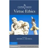 The Cambridge Companion to Virtue Ethics by Russell, Daniel C., 9781107001169