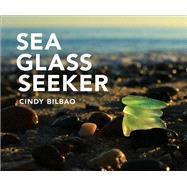 Sea Glass Seeker by Bilbao, Cindy, 9781682681169