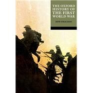 The Oxford History of the First World War by Strachan, Hew, 9780198871170
