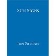 Sun Signs by Jane Struthers, 9780349411170