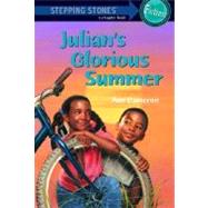 Julian's Glorious Summer by CAMERON, ANN, 9780394891170