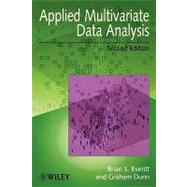 Applied Multivariate Data Analysis by Everitt, Brian S.; Dunn, Graham, 9780470711170