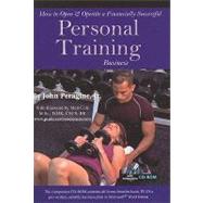 How to Open & Operate a Financially Successful Personal Training Business by Peragine, John N., Jr., 9781601381170