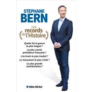 Les Records de l'histoire by Stphane Bern, 9782226451170