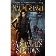 Archangel's Shadows by Singh, Nalini, 9780425251171
