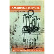 America Is the Prison by Bernstein, Lee, 9780807871171