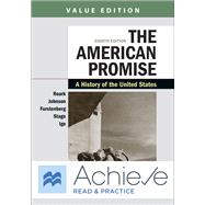 Achieve Read & Practice for The American Promise, Value Edition (1-Term Access) A History of the United States by Roark, James L.; Johnson, Michael P; Furstenberg, Francois; Stage, Sarah; Igo, Sarah E, 9781319221171