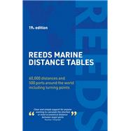 Reeds Marine Distance Tables 19th edition by Kendall Carter, 9781399421171