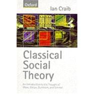 Classical Social Theory by Craib, Ian, 9780198781172