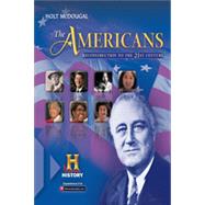 Holt Mcdougal the Americans : Student Edition Reconstruction to the 21st Century 2012 by Unknown, 9780547491172