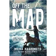 Off the Map by Hashimoto, Meika, 9781339011172