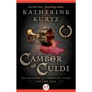 Camber of Culdi by Katherine Kurtz, 9781504031172
