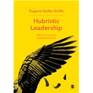 Hubristic Leadership by Sadler-smith, Eugene, 9781526431172