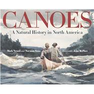 Canoes by Neuzil, Mark; Sims, Norman; McPhee, John, 9780816681174
