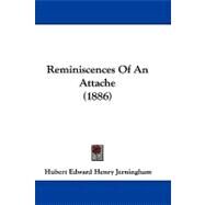 Reminiscences of an Attache by Jerningham, Hubert Edward Henry, 9781104431174