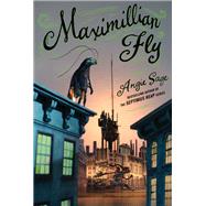 Maximillian Fly by Sage, Angie, 9780062571175