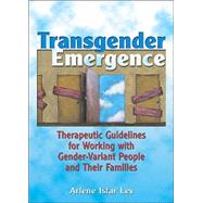 Transgender Emergence by Lev, Arlene Istar, 9780789021175