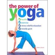 The Power of Yoga by Lalvani, Vimla, 9781591201175