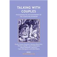 Talking With Couples by Zavattini, Giulio Cesare; Bianchini, Barbara; Capello, Marina; Dallanegra, Laura; Lupinacci, Maria Adelaide, 9781782201175