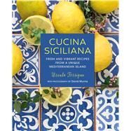 Cucina Siciliana by Ferrigno, Ursula; Munns, David, 9781788791175