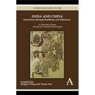 India and China by Wang, Bangwei; Sen, Tansen, 9789380601175