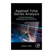 Applied Time Series Analysis by Mills, Terence C., 9780128131176
