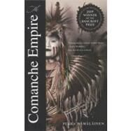 The Comanche Empire by Hamalainen (Hamalainen), Pekka, 9780300151176
