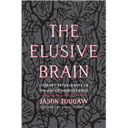 The Elusive Brain by Tougaw, Jason; Ledoux, Joseph E., 9780300221176