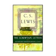 The Screwtape Letters by C. S. Lewis; C. S. Lewis, 9780684831176