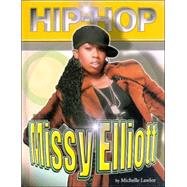 Missy Elliot by Lawlor, Michelle, 9781422201176