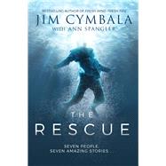 The Rescue by Cymbala, Jim; Spangler, Ann (CON), 9780310351177