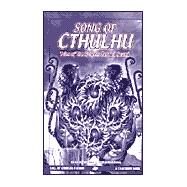 Song of Cthulhu : Tales of the Spheres Beyond Sound by Lovecraft, H. P., 9781568821177
