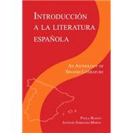 Introduccin a la literatura Espanola An Anthology of Spanish Literature by Bianco, Paola; Sobejano-Moran, Antonio, 9781585101177