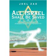 All Israel Shall Be Saved by Zao, Joel, 9781796071177