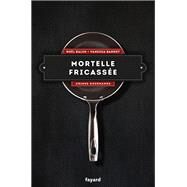 Mortelle fricasse - Vol. 4 by Nol Balen; Vanessa Barrot, 9782213681177