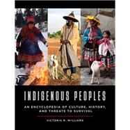 Indigenous Peoples by Williams, Victoria R., 9781440861178