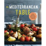 The Mediterranean Table by Sonoma Publisher, 9781942411178