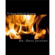 The Synergy Method for Drumming by Jackson, Greg, 9781448631179