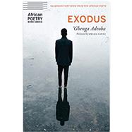 Exodus by Adeoba, ‘gbenga; Dawes, Kwame, 9781496221179