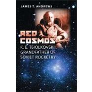 Red Cosmos by Andrews, James T., 9781603441179
