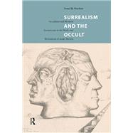 Surrealism and the Occult by Tessel Bauduin, 9781040781180