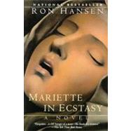 Mariette in Ecstasy by Hansen, Ron, 9780060981181