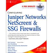 Configuring Juniper Networks NetScreen and SSG Firewalls by Cameron; Cantrell; Hemni; Lorenzin, 9781597491181