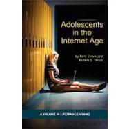 Adolescents in the Internet Age by Strom, Paris S; Strom, Robert D., 9781607521181