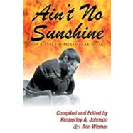 Ain't No Sunsine by Johnson, Kimberley A.; Werner, Ann, 9781461061182
