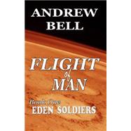 Eden Soldiers by Bell, Andrew, 9781505231182