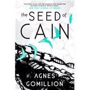 The Seed of Cain Book 2 in The Record Keeper series by Gomillion, Agnes, 9781789091182
