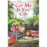 Cat Me If You Can by James, Miranda, 9780451491183