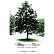 Falling Into Place by REID, CATHERINE, 9780807061183