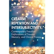 Creative Repetition and Intersubjectivity by Reis, Bruce E., 9780367261184
